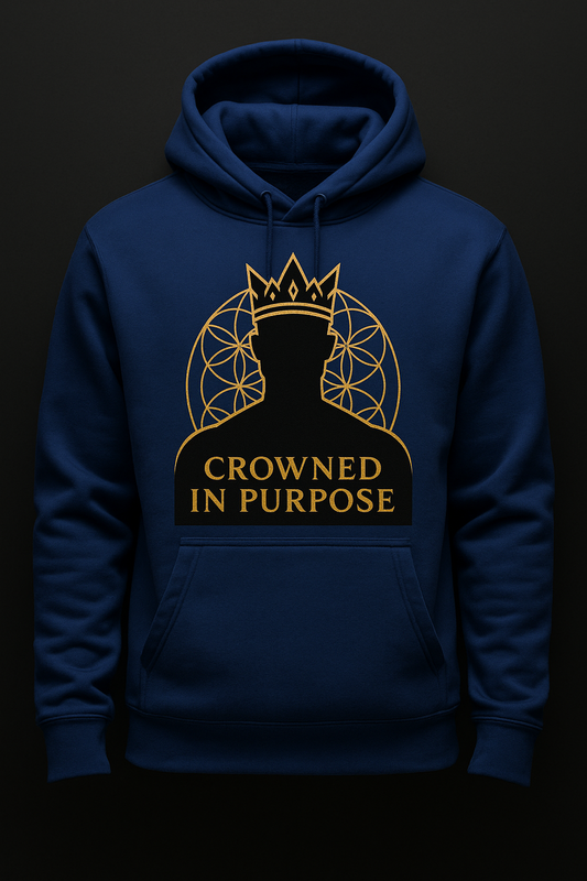Crowned in Purpose Hoodie.