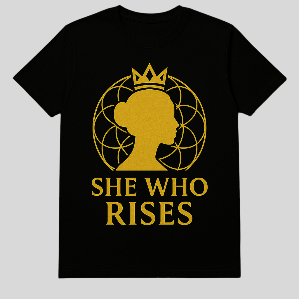 She Who Rises Tee Crowned Goddess Edition